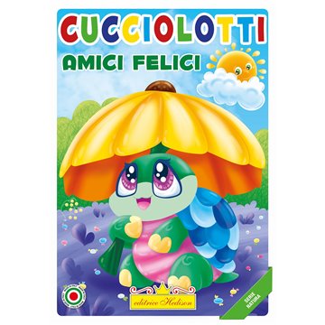 Libri Cucciolotti Amici Felici - Serie Natura 0803