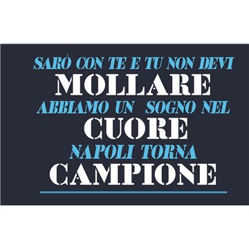 Bandiera Non Mollare Napoli Campione 150x100cm