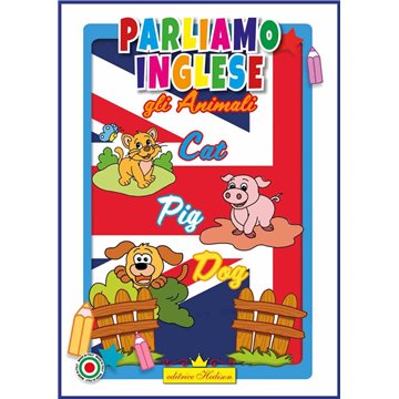 Parliamo Inglese Gli Aminali Libro Da Colorare 6632 6632